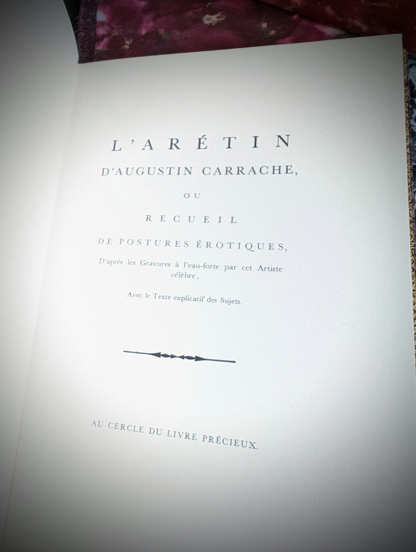 L'Arétin d'Augustin Carrache ou Recueil de postures érotiques, édition limitée de 1962, Coffret livre et lithographies