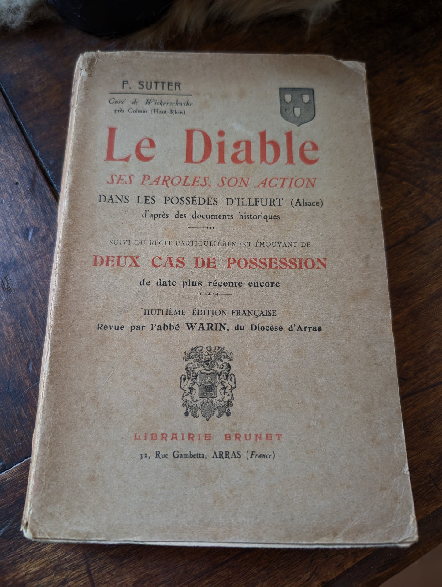 Livre de 1934 "Le Diable, ses paroles, son action" (appartenu à un Abbé)