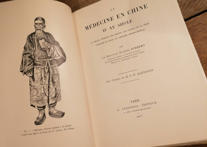 Livre "La Médecine en Chine au XXème siècle" édition de 1915