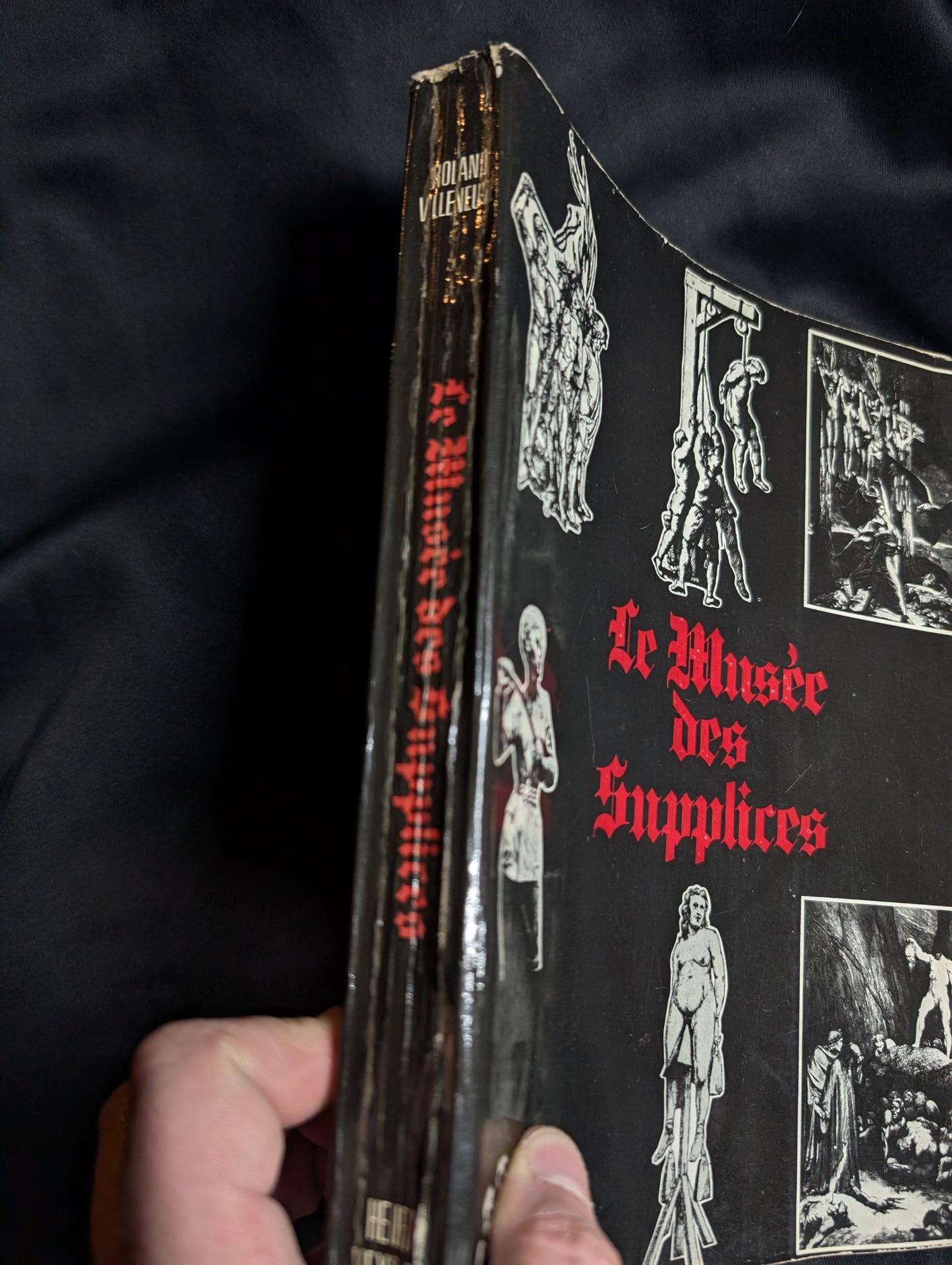 Livre "Le Musée des Supplices" par R. Villeneuve (édition souple . 1973)