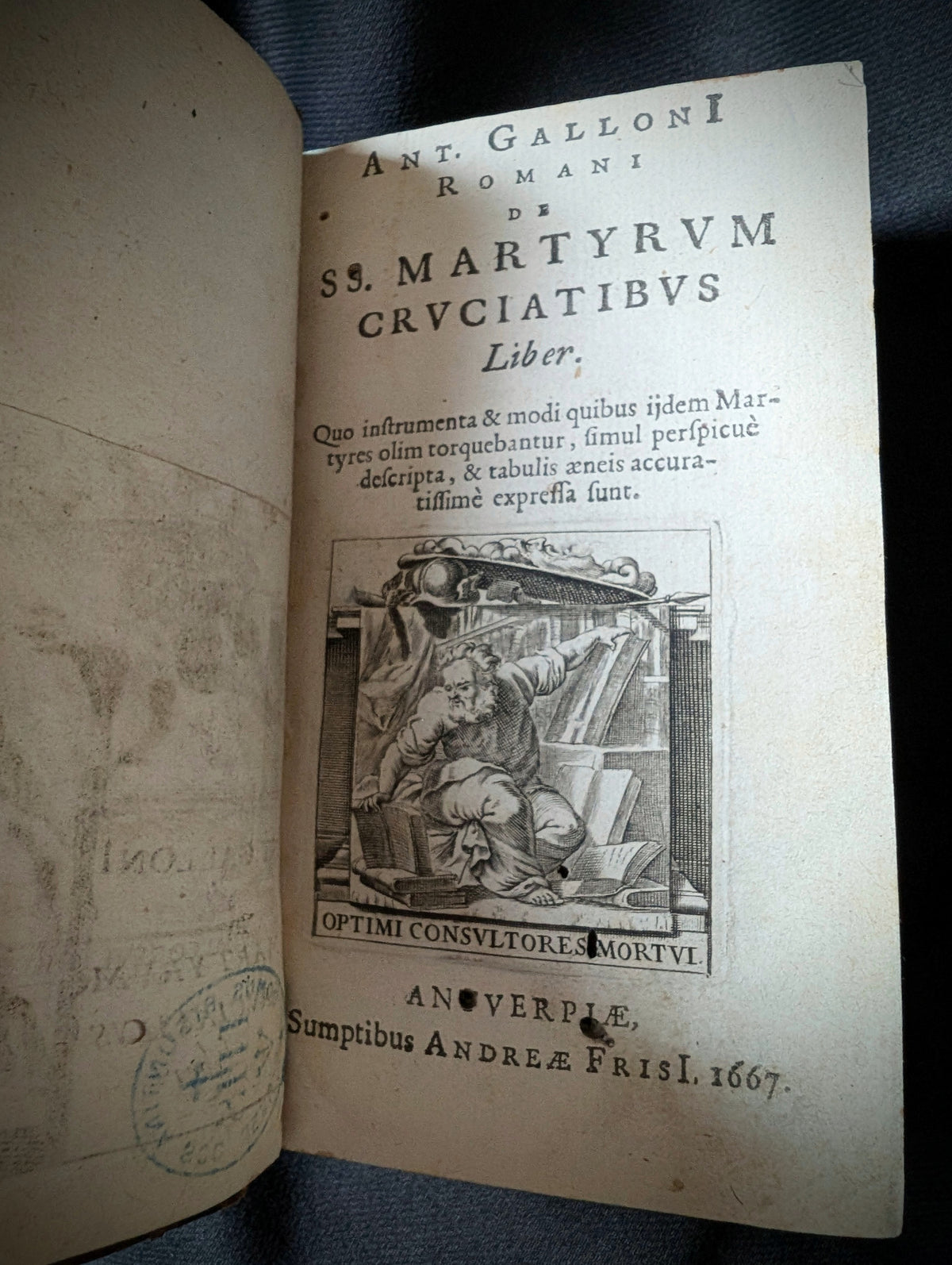 OLD RARE BOOK 17TH-CENTURY ILLUSTRATED WORK ON THE TORTURES OF MARTYRS — 1667